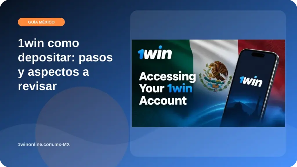 1win como depositar: pasos y aspectos a revisar illustration